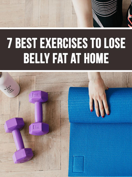 7 Best Exercises To Lose Belly Fat At Home